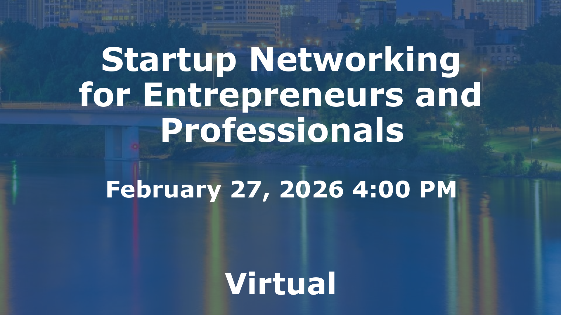 Startup Networking for Entrepreneurs and Professionals event image